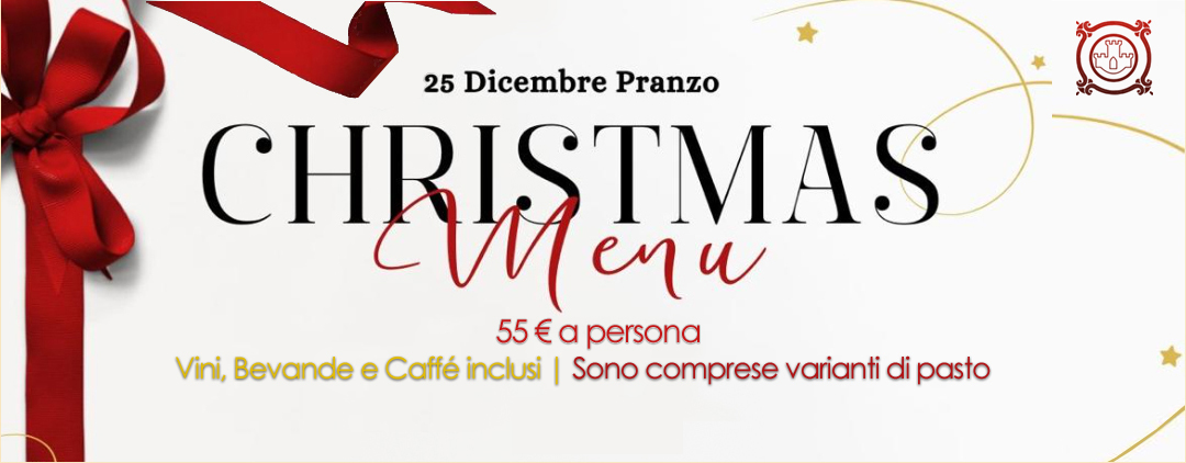 Menu' di Natale a Grottaferrata - Il Castellaccio